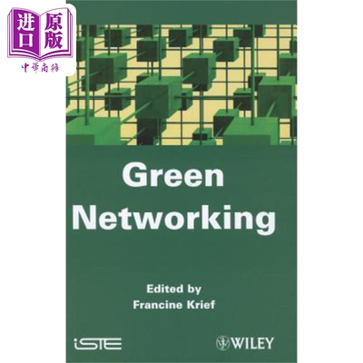 绿色网络 Green Networking 英文原版 Francine Krief 计算机互联网 有线无线移动网络【中商原版】