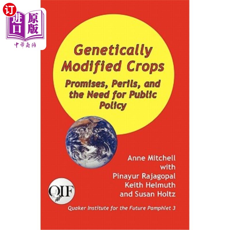 海外直订Genetically Modified Crops: Promises, Perils, and the Need for Public Policy 转基因作物：承诺、危险和公共政