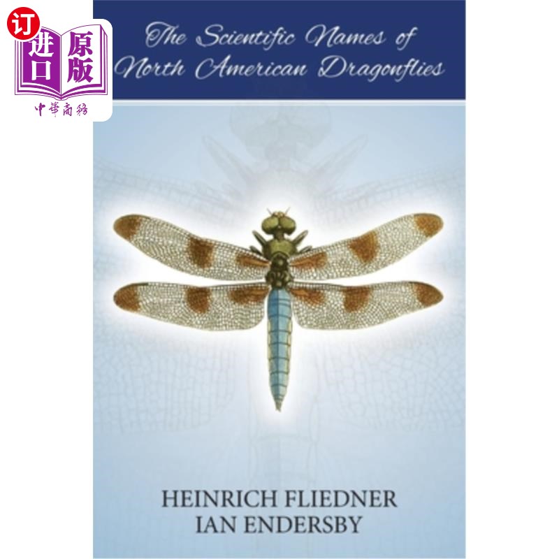 海外直订The Scientific Names of North American Dragonflies 北美蜻蜓的学名