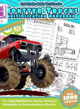 海外直订3rd Grade Math Workbooks Monster Trucks Multiplication Workbook: Fun Daily Multi 三年级数学练习册怪物卡车乘