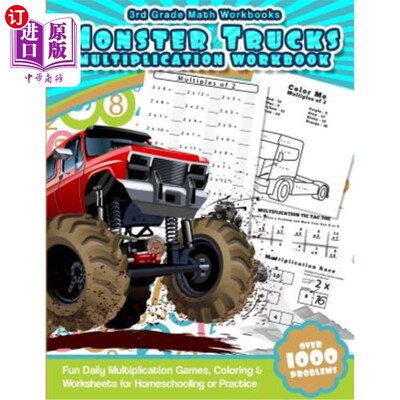 海外直订3rd Grade Math Workbooks Monster Trucks Multiplication Workbook: Fun Daily Multi 三年级数学练习册怪物卡车乘