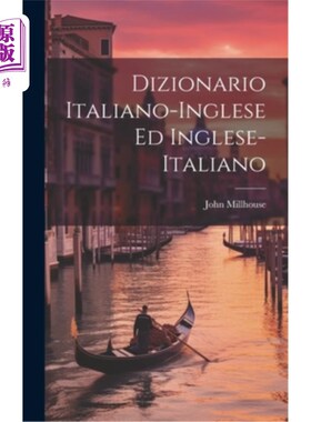 海外直订Dizionario Italiano-inglese Ed Inglese-italiano 意大利人是意大利人