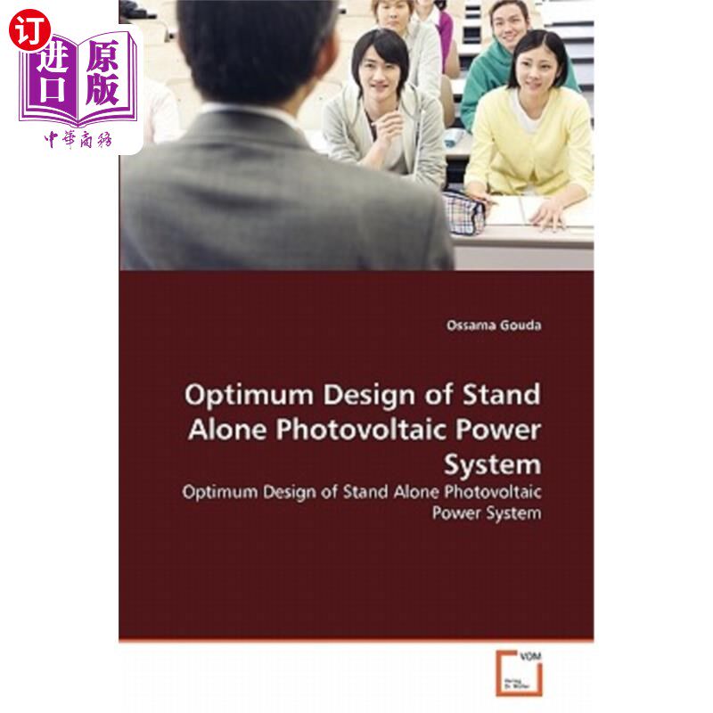 海外直订Optimum Design of Stand Alone Photovoltaic Power System 单机光伏发电系统的优化设计
