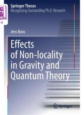 海外直订Effects of Non-Locality in Gravity and Quantum Theory 引力和量子理论中的非定域性效应