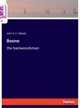 海外直订Boone: the backwoodsman 布恩：边林人