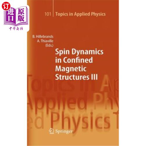 海外直订Spin Dynamics in Confined Magnetic Structures III 受限磁性结构中的自旋动力学3