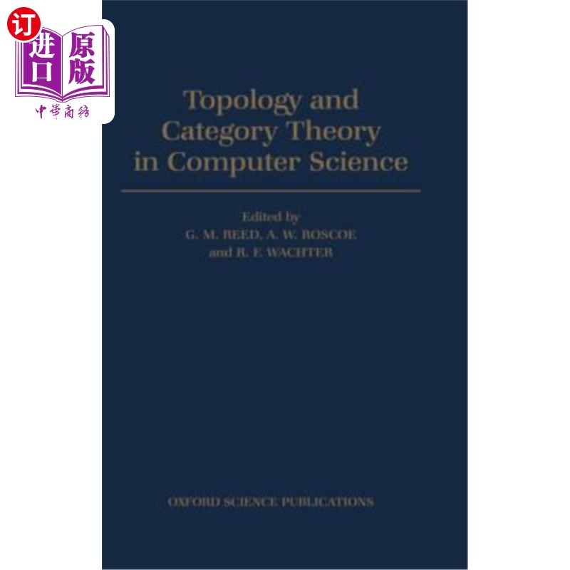 海外直订Topology and Category Theory in Computer Science 计算机科学中的拓扑学和范畴理论