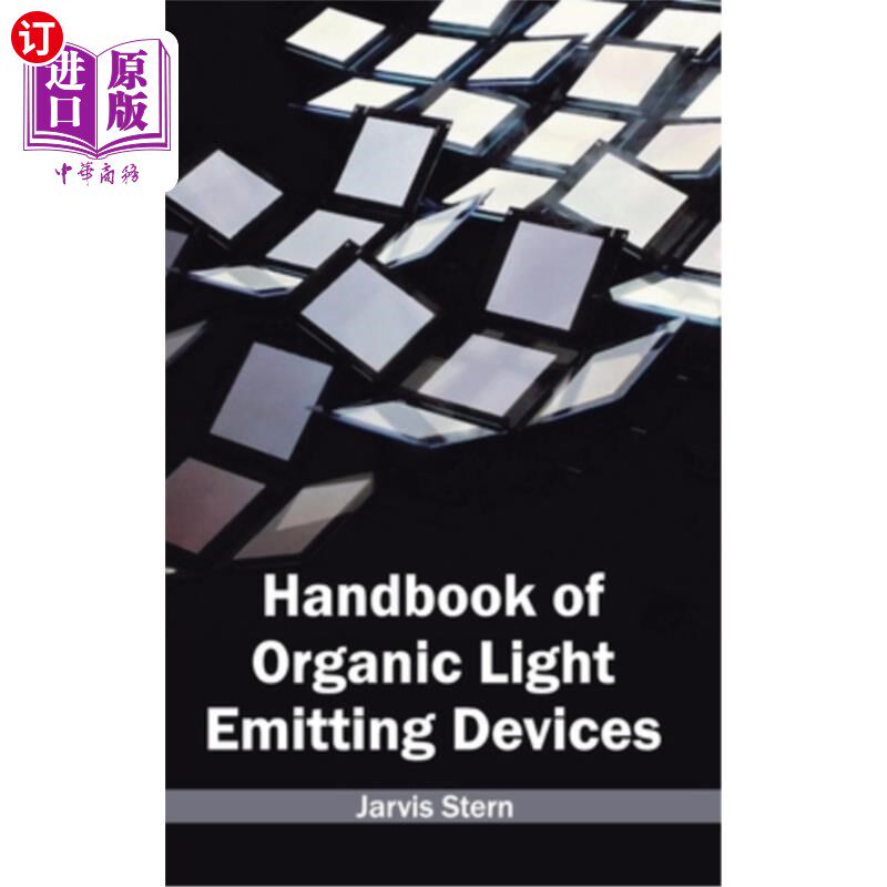 海外直订Handbook of Organic Light Emitting Devices 有机发光器件手册