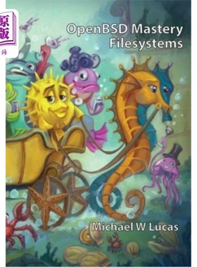 海外直订OpenBSD Mastery: Filesystems 精通OpenBSD:文件系统