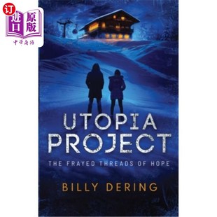 Frayed Threads 磨损 Project 希望线 乌托邦计划 The Hope 海外直订Utopia