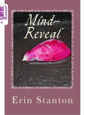 海外直订Mind-Reveal: A Mind-Tamed Novel 心灵流露：一部心灵驯服的小说