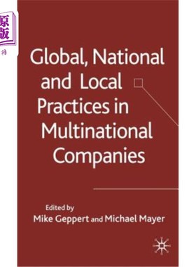 海外直订Global, National and Local Practices in Multinational Companies 跨国公司的全球、国家和当地做法
