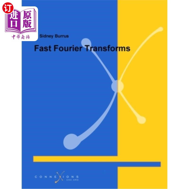 海外直订Fast Fourier Transforms 快速傅里叶变换