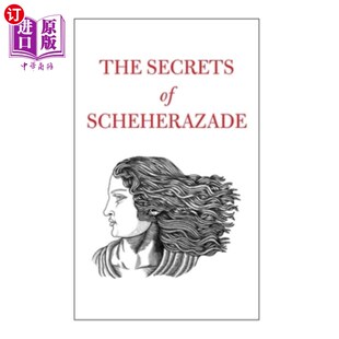海外直订The Secrets of Scheherazade 《山鲁佐德的秘密》