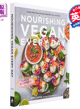 现货 每天滋养素食主义者 素食食谱 Nourishing Vegan Every Day 英文原版 Amy Lanza 减肥塑性 科学饮食【中商原版】