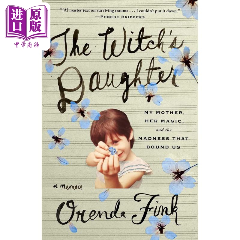 女儿 我的母亲 她的魔法以及束缚我们的疯狂 英文原版 The Witchs Daughter Orenda Fink【中商原版】