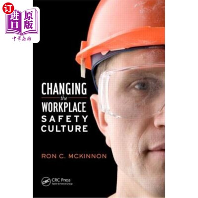 海外直订Changing the Workplace Safety Culture 改变工作场所安全文化