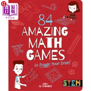 海外直订84 Amazing Math Games to Boggle Your Brain! 84个神奇的数学游戏迷惑你的大脑!