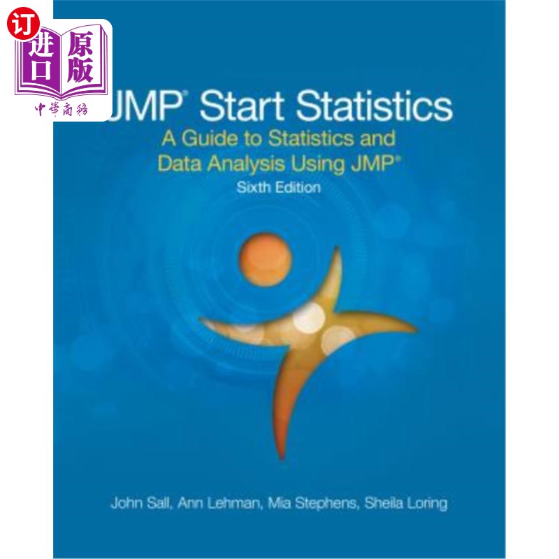 海外直订JMP Start Statistics: A Guide to Statistics and Data Analysis Using JMP, Sixth E JMP Start