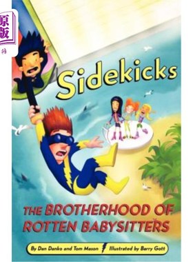 海外直订Sidekicks 5: The Brotherhood of Rotten Babysitters 伙伴5：堕落保姆兄弟会