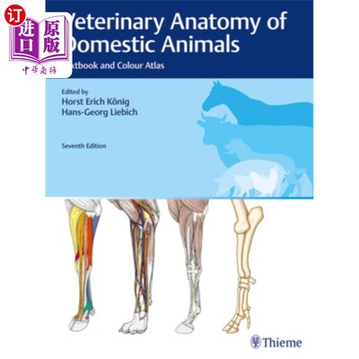 海外直订医药图书Veterinary Anatomy of Domestic Animals: Textbook and Colour Atlas 家畜兽医解剖学教材及彩色图谱