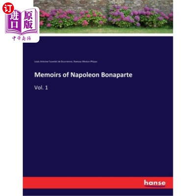 海外直订Memoirs of Napoleon Bonaparte: Vol. 1 拿破仑·波拿巴回忆录第1卷