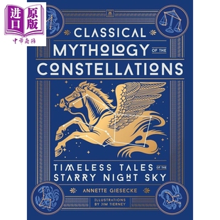 预售 古典星座神话 Classical Mythology of the Constellations 英文原版 Annette Giesecke 观星者的指南【中商原版】