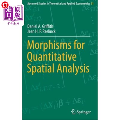 海外直订Morphisms for Quantitative Spatial Analysis 定量空间分析的形态