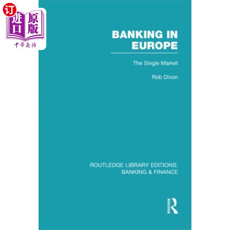 海外直订Banking in Europe (RLE Banking & Finance) 欧洲银行业(RLE Banking & Finance)