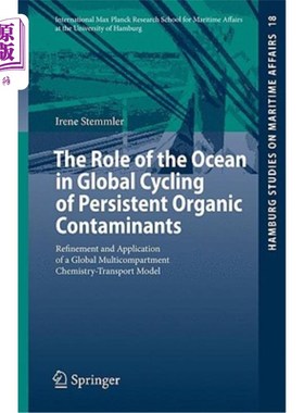 海外直订The Role of the Ocean in Global Cycling of Persistent Organic Contaminants: Refi 海洋在持久性有机污染物全球