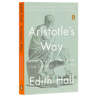 预售 关于人生，你可以问问亚里士多德 英文原版 Aristotle's Way: How Ancient Wisdom Can Change Your Life【中商原版】