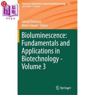 海外直订Bioluminescence: Fundamentals and Applications in Biotechnology - Volume 3 生物发光:生物技术基础和应用-第3卷