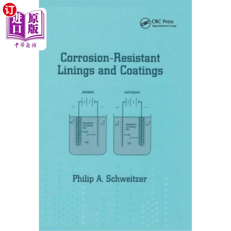 海外直订Corrosion-Resistant Linings and Coatings 耐腐蚀衬里和涂层