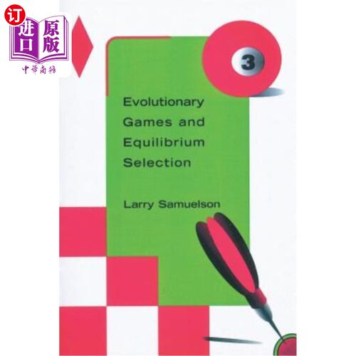 海外直订Evolutionary Games and Equilibrium Selection 进化博弈与均衡选择