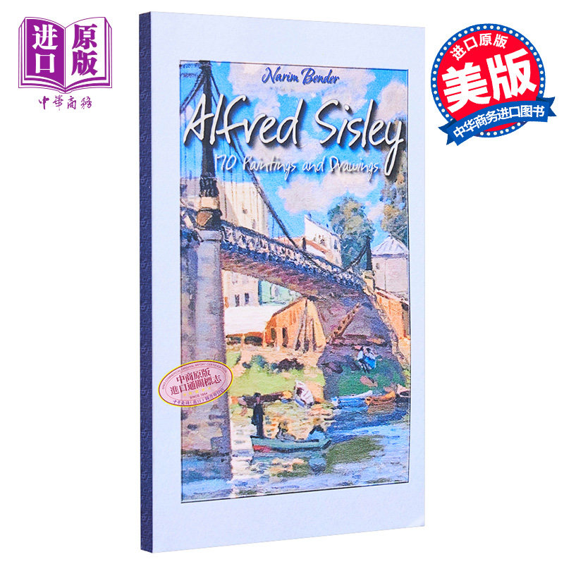 现货 Alfred Sisley: 170 Paintings and Drawings 进口艺术 艾尔弗雷德·希斯利：170幅绘画作品【中商原版】图片