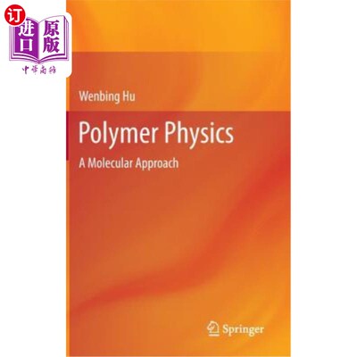 海外直订Polymer Physics: A Molecular Approach 高分子物理学:分子方法