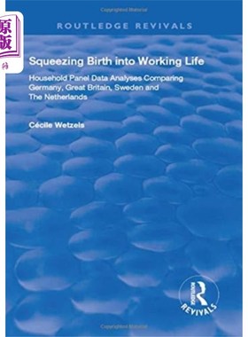 海外直订Squeezing Birth into Working Life 把生育挤进工作时间