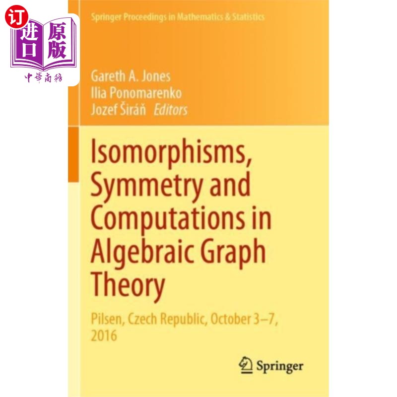 海外直订Isomorphisms, Symmetry and Computations in Algeb... 代数图论中的同构、对称与计算