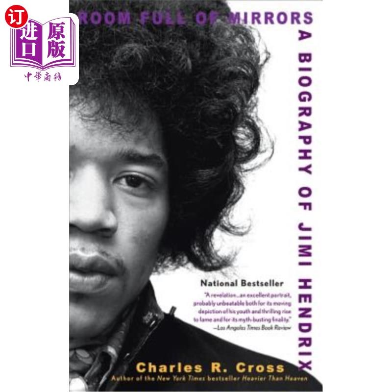 海外直订Room Full of Mirrors: A Biography of Jimi Hendrix 《满是镜子的房间:吉米·亨德里克斯传