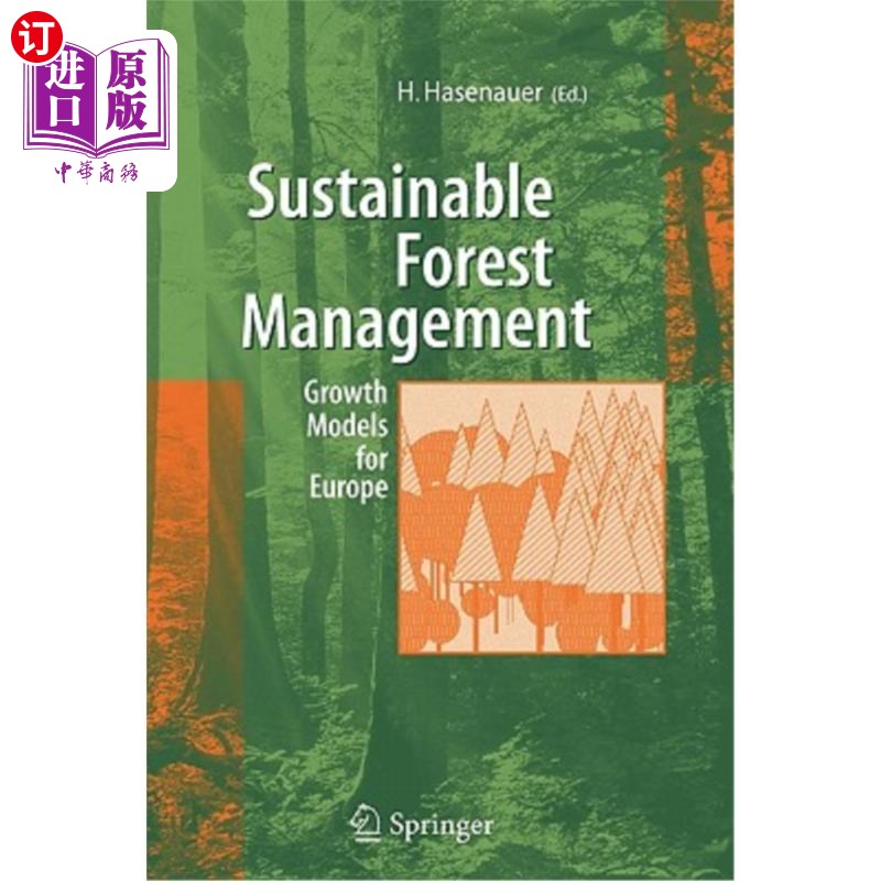 海外直订Sustainable Forest Management: Growth Models for Europe 可持续森林管理:欧洲的增长模式
