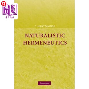 海外直订Naturalistic Hermeneutics 自然主义解释学