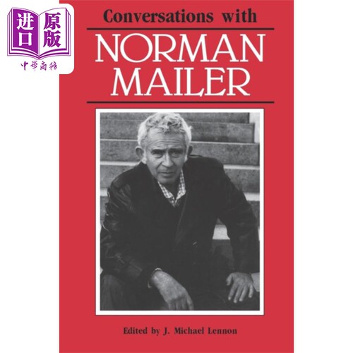 现货 文学访谈系列 诺曼 梅勒 英文原版 Conversations with Norman Mailer【中商原版】