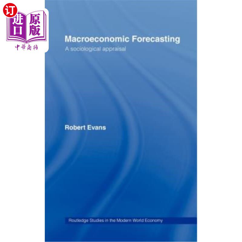 海外直订Macroeconomic Forecasting: A Sociological Appraisal 宏观经济预测：社会学评价