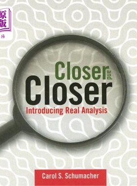 海外直订Closer and Closer: Introducing Real Analysis 越来越近：引入实际分析