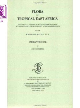 海外直订Flora of Tropical East Africa -Amaranthaceae (19... 热带东非植物志-苋科(1985)
