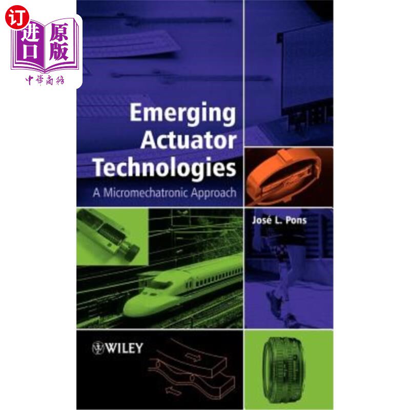 海外直订Emerging Actuator Technologies: A Micromechatronic Approach