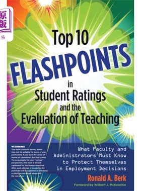 海外直订Top 10 Flashpoints in Student Ratings and the Ev... 学生评分和教学评估的十大闪点