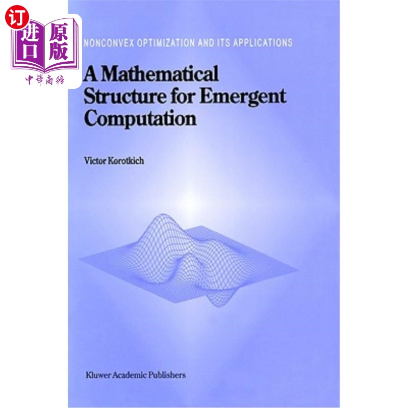 海外直订A Mathematical Structure for Emergent Computation 紧急计算的数学结构