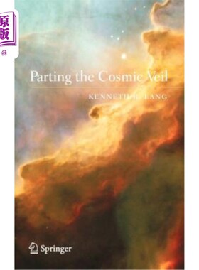 海外直订Parting the Cosmic Veil 揭开宇宙的面纱