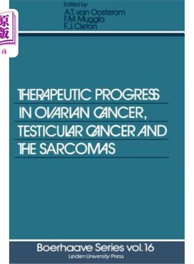 海外直订医药图书Therapeutic Progress in Ovarian Cancer, Testicular Cancer and the Sarcomas 卵巢癌、睾丸癌和肉瘤的治